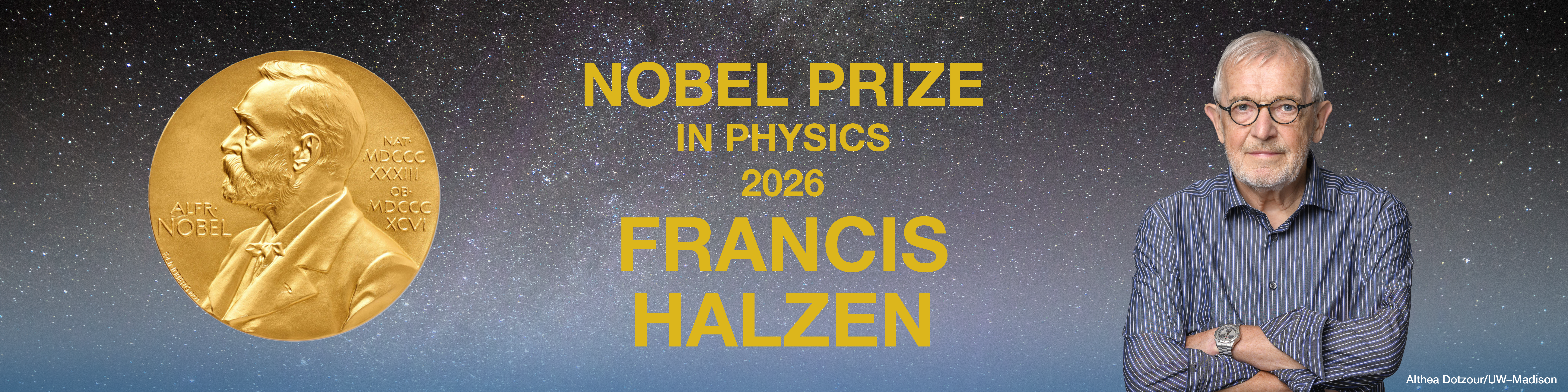Francis Halzen 2026 Nobel Prize Winner in Physics