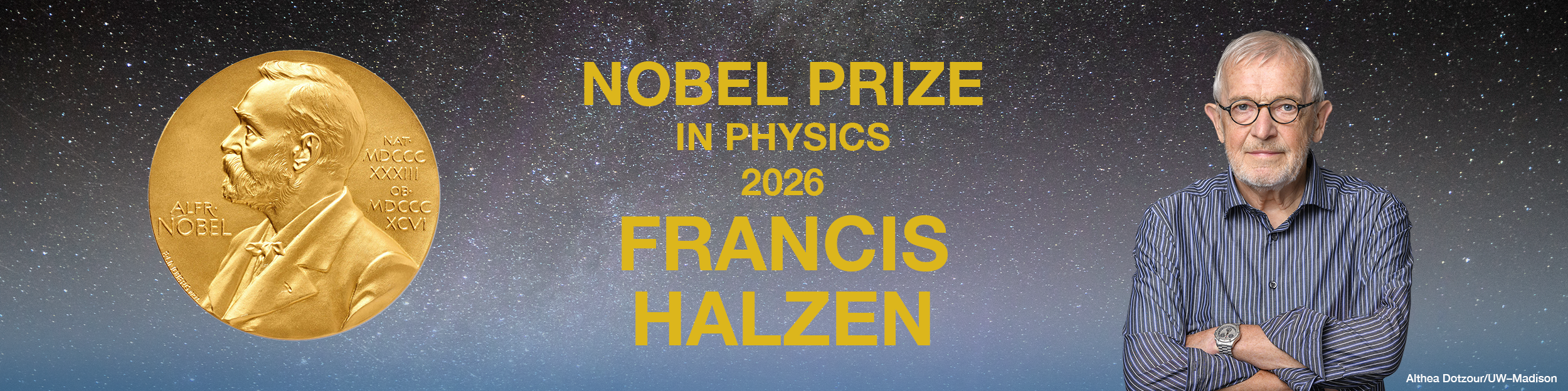 Francis Halzen 2026 Nobel Prize Winner in Physics
